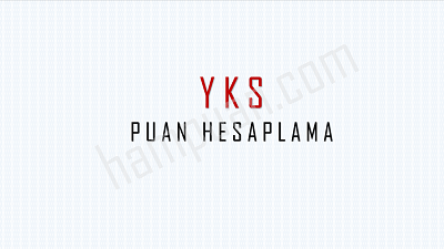 YKS 2025 Puan ve Sıralama Hesaplama