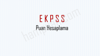 ekpss puan hesaplama 2024