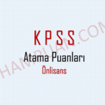 kpss önlisans atama puanları ve kontenjanları belli oldu